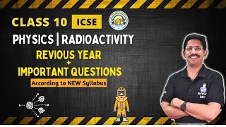 IMPORTANT QUESTIONS FOR BOARDS  RADIOACTIVITY  10 ICSE [upl. by Andrel]