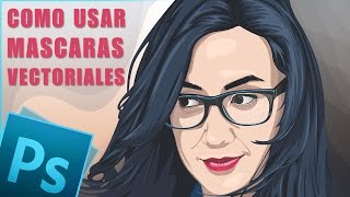 Como Usar Correctamente las Mascaras Vectoriales  Tutorial Photoshop [upl. by Elleivap828]