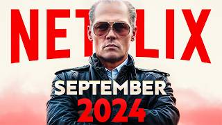 Top Upcoming RELEASES on Netflix SEPTEMBER 2024 [upl. by Ganley]