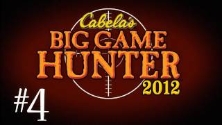 Cabelas Big Game Hunter 2012 w Kootra Part 4 quotThe Endya I knowquot [upl. by Armanda]