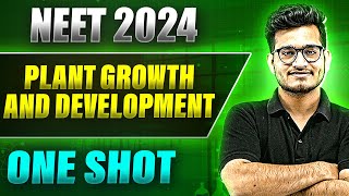 PLANT GROWTH AND DEVELOPMENT in 1 Shot FULL CHAPTER COVERAGE TheoryPYQs  Prachand NEET [upl. by Ferdinand]