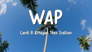 WAP  Feat Megan Thee Stallion Lyrics Cardi B Y2K bbno Ariana Grande  MIX LYRICS [upl. by Enilamme358]