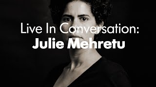 In Conversation Julie Mehretu with Camille Houzé [upl. by Nillor]