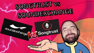 Songtrust vs SoundExchange Do You Need Both [upl. by Akienom]