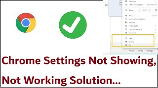 Chrome Settings Not ShowingChrome Settings Not Working Solution [upl. by Rehptosirhc]