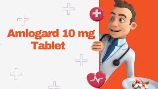 Amlogard 10 mg Tablet [upl. by Rosenstein866]