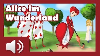 Alice im Wunderland  Märchen für Kinder  Hörbuch auf Deutsch [upl. by Mitzl]