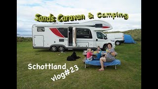 CAMPINGPLATZ Sands Caravan amp Camping I Schottland 🚌 vlog23 [upl. by Sergei]