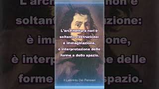 5 delle frasi più belle di Francesco Borromini citazioni perte citazionifamose [upl. by Dobb571]