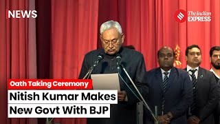 Nitish Kumar Forms New Bihar Govt with BJP At SwearingIn Ceremony  Bihar Politics  JDUBJP [upl. by Daenis]