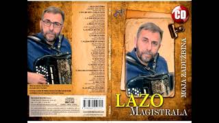 Lazo Magistrala  Mala moja bagremovo kolje AUDIO 2022 [upl. by Artekal]