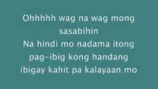 wag na wag mong sasabihin by kitchie nadal lyrics [upl. by Attenehs]