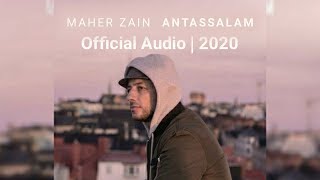 Maher Zain  Antassalam Official Audio  2020 ماهر زين  أنت السلام  الصوت الرسمي  ٢٠٢٠ [upl. by Ehcadroj]