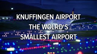 Knuffingen Airport Kleinster Flughafen der Welt  The worlds smallest airport [upl. by Yellah653]