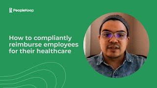 How to Compliantly Reimburse Employees for their Healthcare [upl. by Hsilgne509]