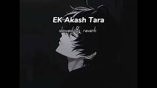 Ek Akasher Tara  Lofi Remix  Slowed  Reverb  Ayub Bachchu [upl. by Mirak]