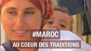 Maroc au coeur des traditions  Documentaire voyage  AMP [upl. by Elonore]