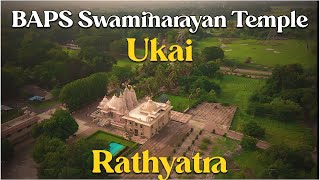 UKAI  BAPS SWAMINARAYAN TEMPLE rathyatra [upl. by Vito]