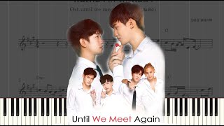 โน้ตเปียโน  พบเพื่อจาก รักเพื่อลา OstUntil we meet again  piano cover  Jew Chill Style [upl. by Tabina211]