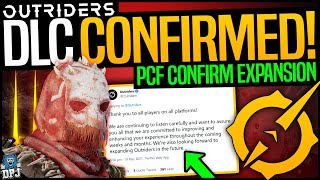 OUTRIDERS DLC amp NEW CONTENT CONFIRMED  THIS IS MASSIVE  Pcf Confirm The Expansion Of The Game [upl. by Gilbertina]