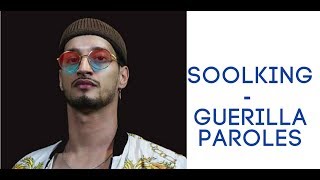 Soolking Guérilla PAROLES  LYRICS [upl. by Sverre]