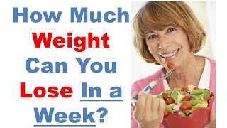 How much weight can you lose in a week How to lose weight fast in 1 week lose 5 pounds in one week [upl. by Ahsinawt972]