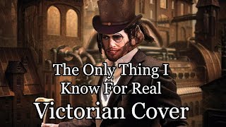 The Only Thing I Know for Real but its a Victorian Style Orchestral Cover  Metal Gear Rising [upl. by Aidahs223]