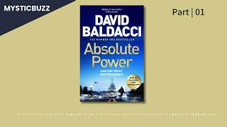 Full Audiobook Absolute Power  David Baldacci  Part 01 literature action fiction adventure [upl. by Ellsworth]