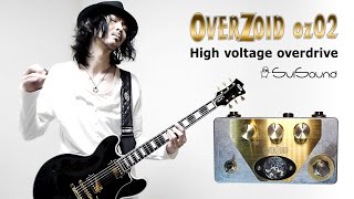 SviSound OverZoid oz02 High Voltage Overdrive [upl. by Clein]