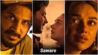 Saware Song Fullscreen Whatsapp Status  Saware Song Status  Dulquer Salmaan LofiEmotional Status [upl. by Graham]