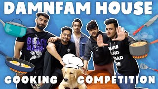 DAMNFAM house cooking competition [upl. by Donnelly]