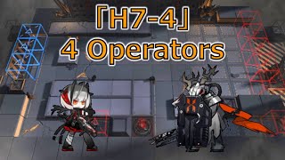 【アークナイツ】「H74」4人クリア 苦難揺籃【明日方舟Arknights】 [upl. by Llemej]