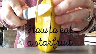 How to eat a starfruit [upl. by Emiatej866]