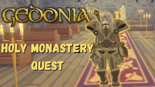 Gedonia  Holy Monastery Faction Guide [upl. by Acinhoj623]