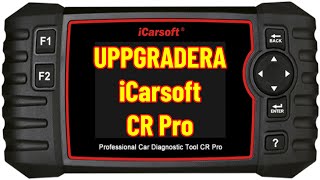 iCarsoft CR Pro  Uppgradera till den senaste versionen [upl. by Oniluap72]