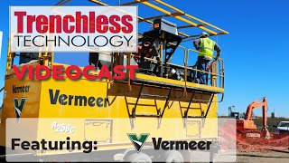 Trenchless Technology Videocast Episode 6  Vermeer Part 2 [upl. by Ive]