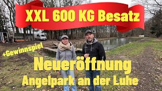 Neueröffnung vom Angelpark  XXL 600 KG Besatz  Köderbox Gewinnspiel  Die Elbcoastangler [upl. by Janik]