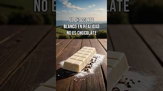 El chocolate blanco en realidad no es chocolate [upl. by Beebe]