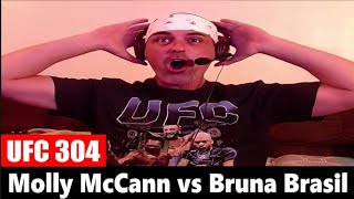 UFC 304 Molly McCann vs Bruna Brasil REACTION [upl. by Imojean]