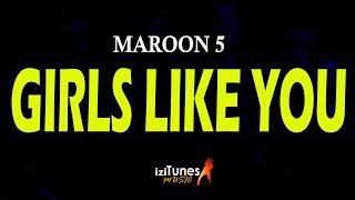 Maroon 5  Girls Like You ft Cardi B HD Karaoke [upl. by Centeno]