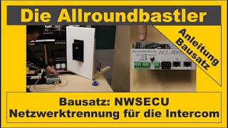 Bausatz NWSECU  Netzwerkabschaltung für die Loxone Intercom und weitere Netzwerkgeräte [upl. by Iduj]