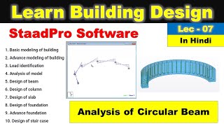 Staad pro tutorial in hindi Lec 7 Analysis of circular beam staadpro staad [upl. by Iew]