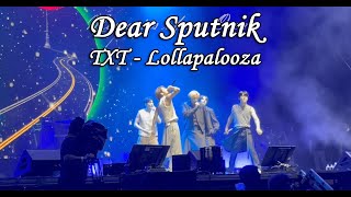 20230805 TXT  Dear Sputnik II Lollapalooza [upl. by Cart]