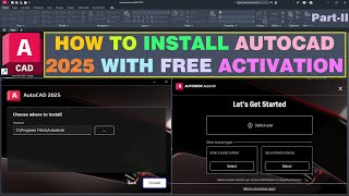 Install AutoCAD 2025  Free Activation [upl. by Arri]