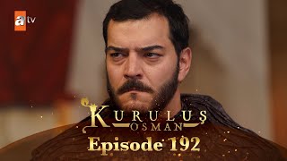 Kurulus Osman Urdu  Season 5 Episode 192 [upl. by Ardaid]