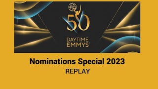 Daytime Emmy Nominations Special 2023 [upl. by Waylon]