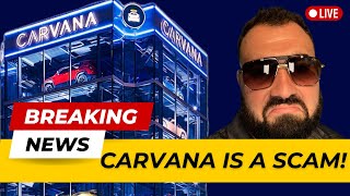 Carvana Is Not Trustworthy [upl. by Hpeosj]