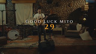 29 The Cozy Cove Live Session  Good Luck Mito [upl. by Llevram]