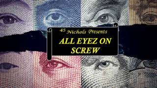 ALL EYEZ ON SCREW [upl. by Melc492]