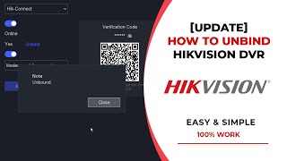 NEW UPDATE How To Unbind Hikvision DVR [upl. by Boff]